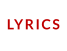 LYRICS